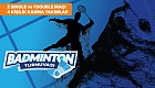 Badminton Turnuvamız 23 Şubat'ta Başlıyor!
