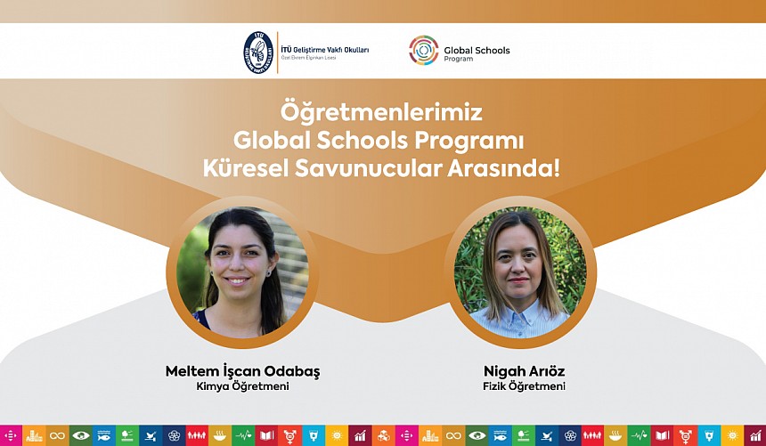 Öğretmenlerimiz Global Schools Programı Küresel Savunucuları Arasında 